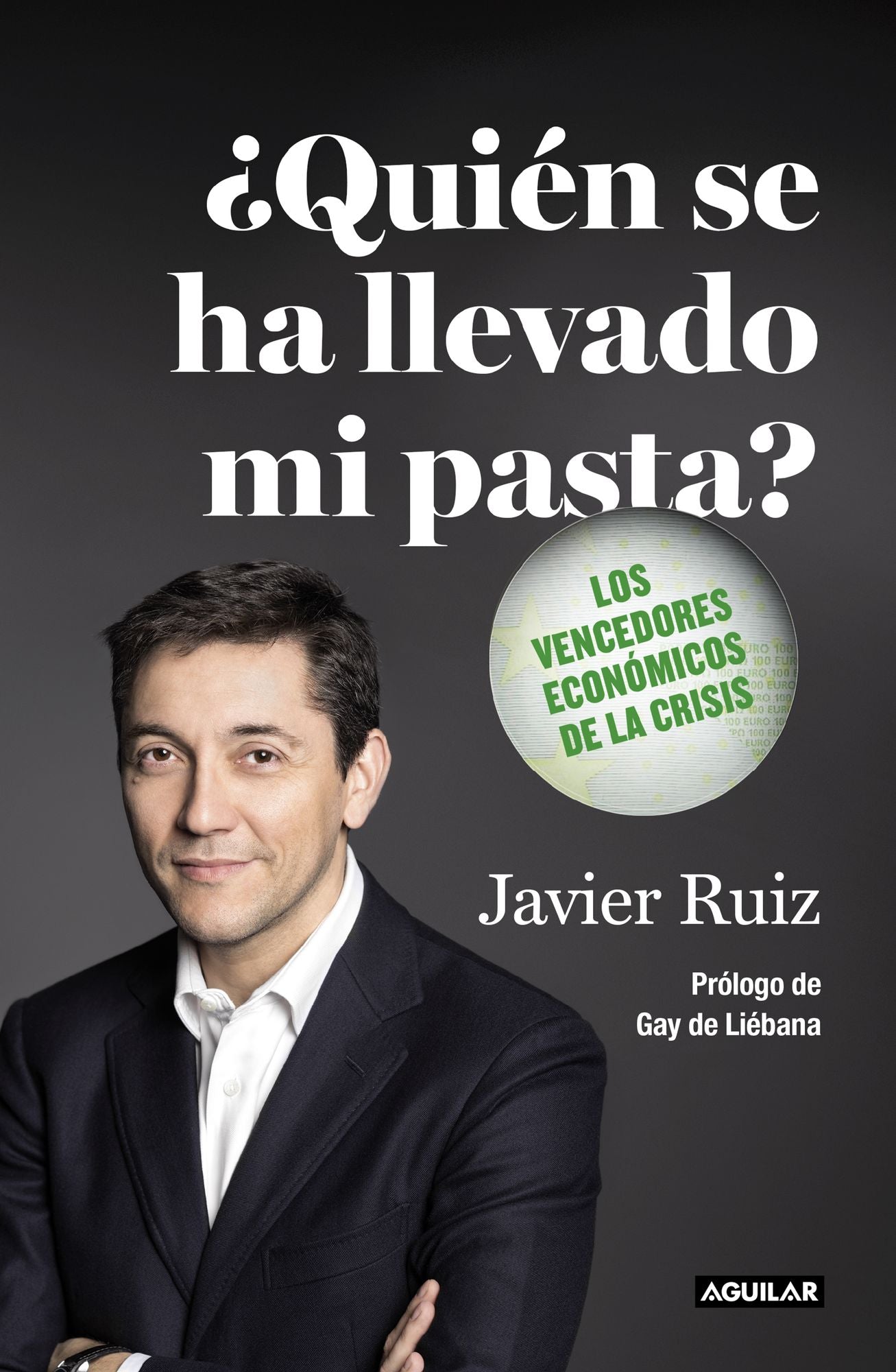 Quién se ha llevado mi pasta?: Los vencedores económicos de la crisis