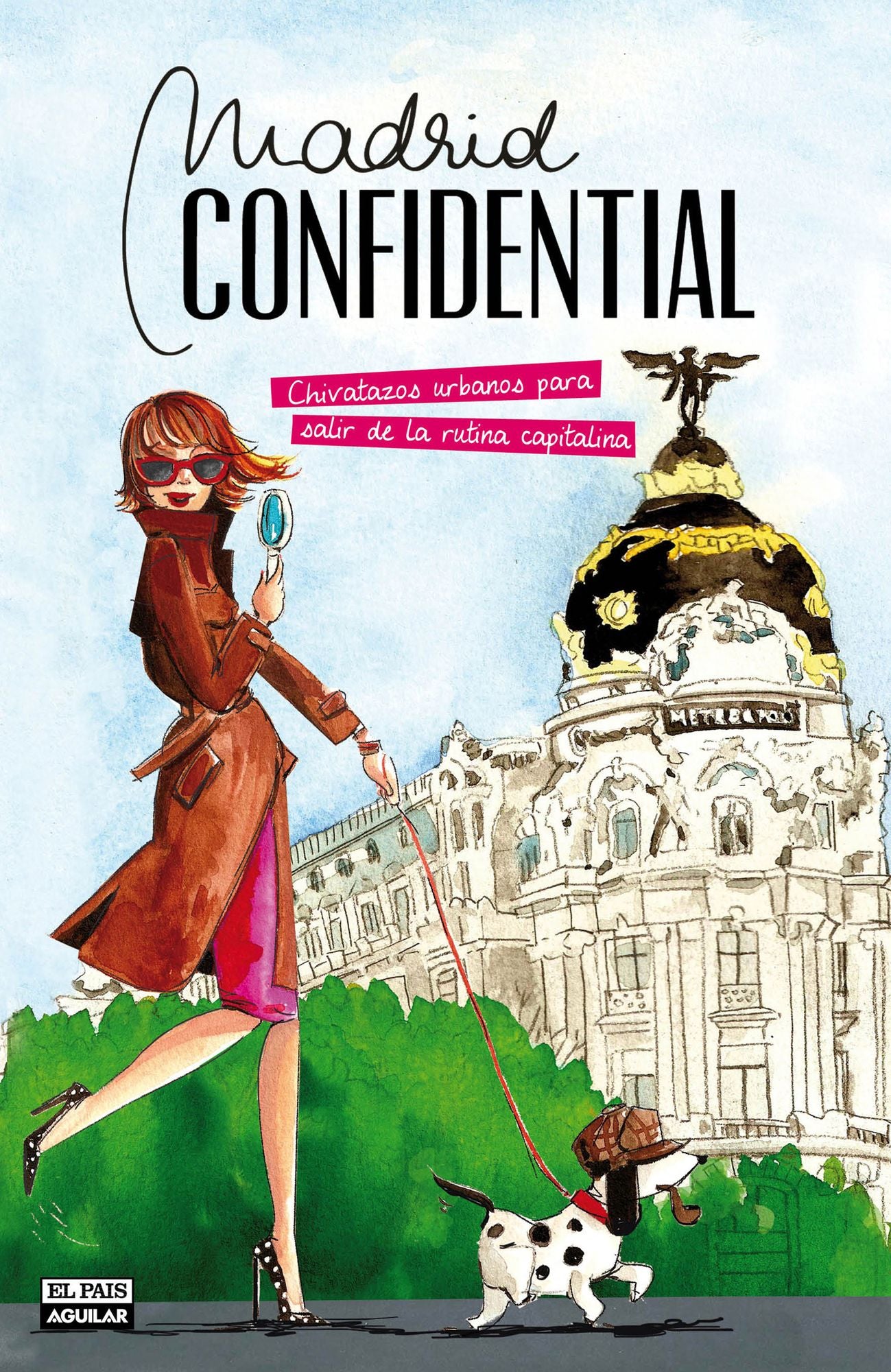 Madrid Confidential: Chivatazos urbanos para salir de la rutina capitalina