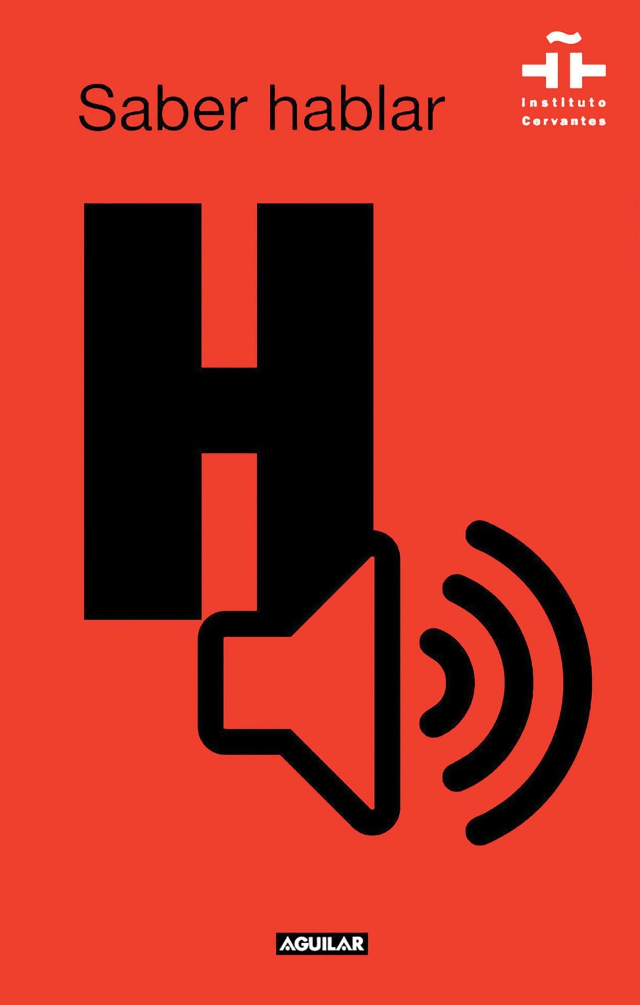 Saber hablar / Know How to Speak