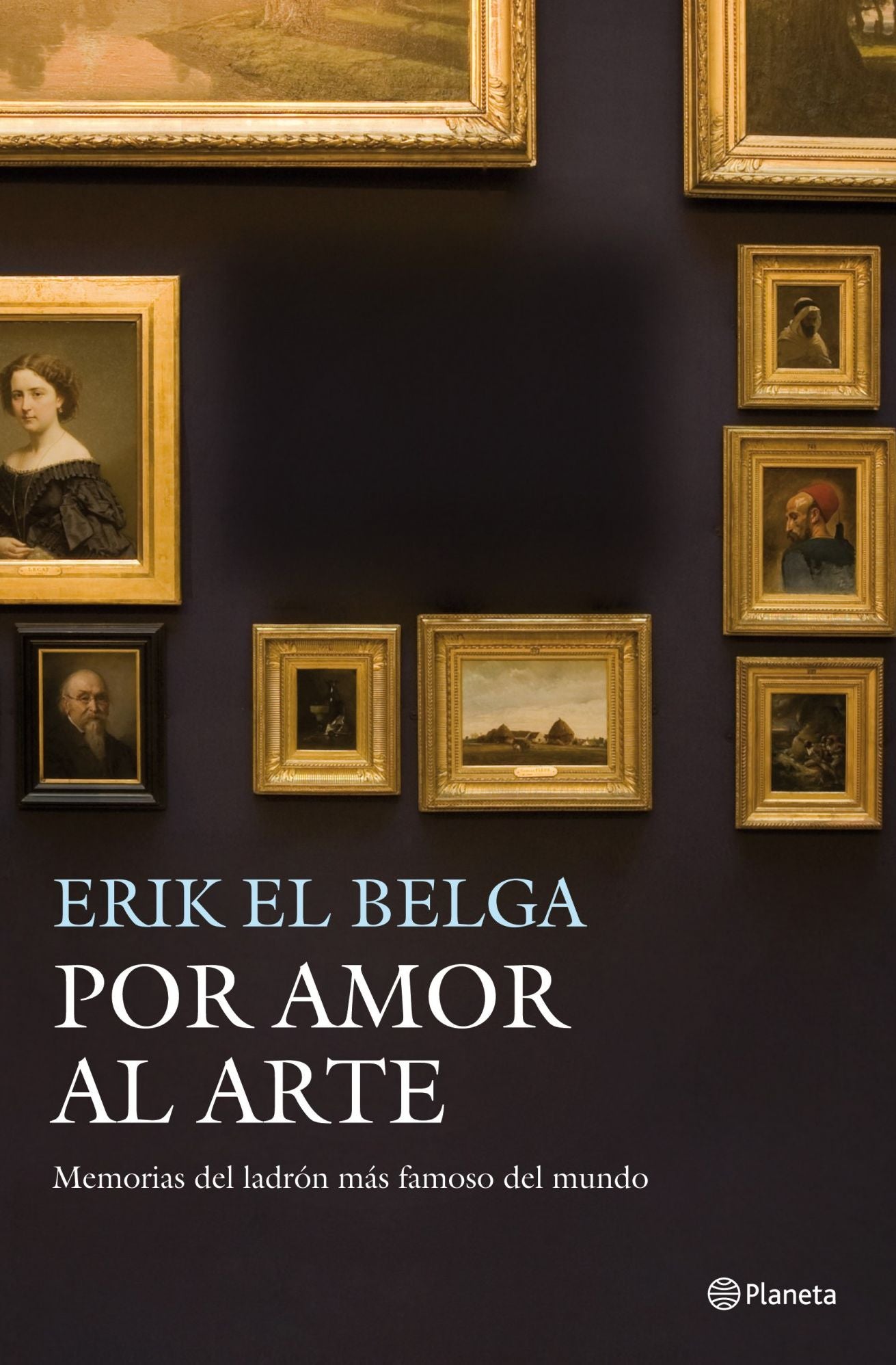 Por amor al arte: Memorias del ladrón más famoso del mundo