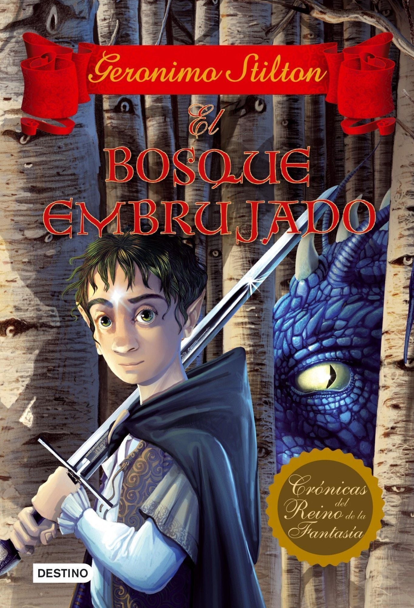 El bosque embrujado: Crónicas del Reino de la Fantasía 3