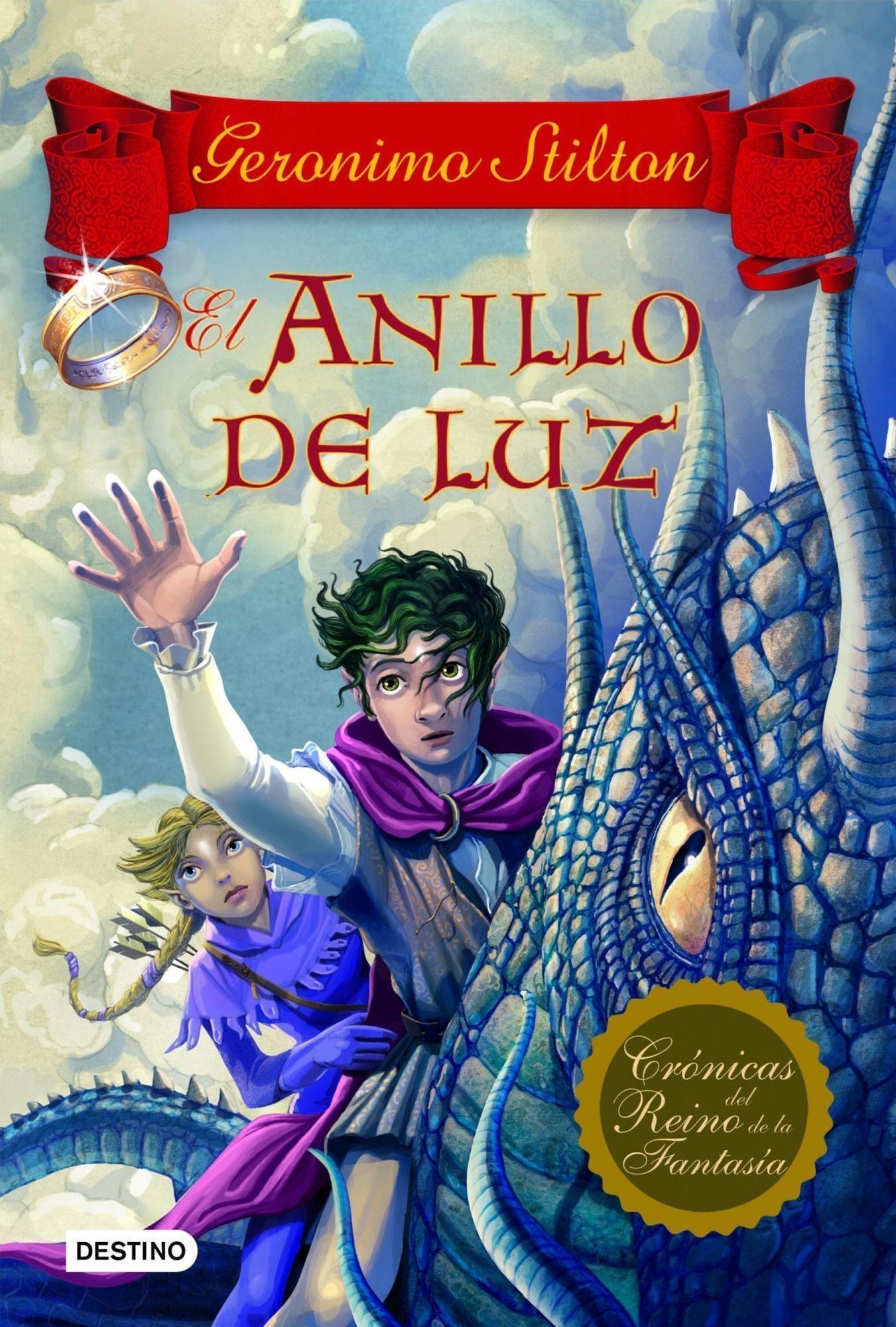 El anillo de luz: Crónicas del Reino de la Fantasía 4