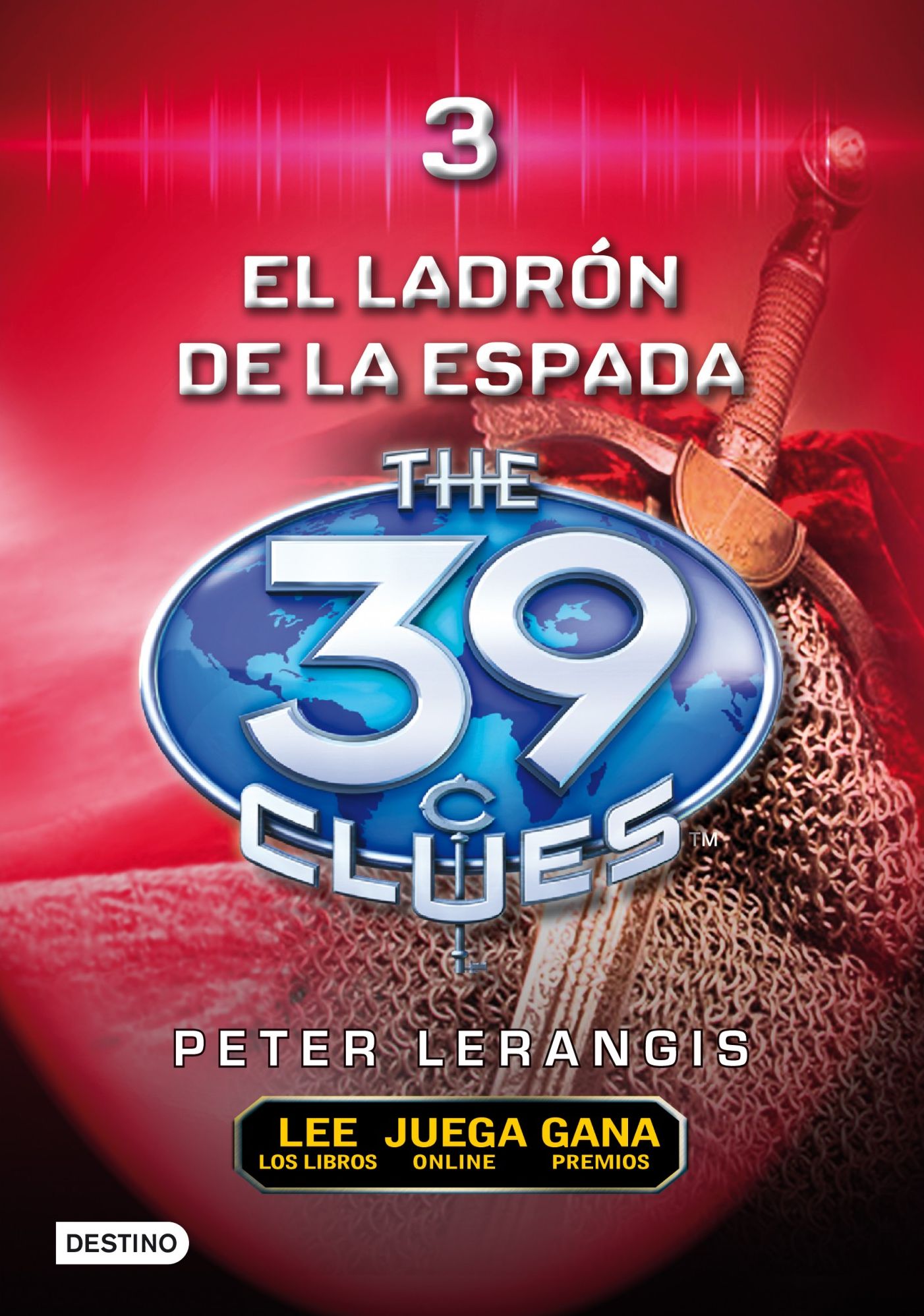 El ladrón de espadas (The Sword Thief: The 39 Clues Series #3)