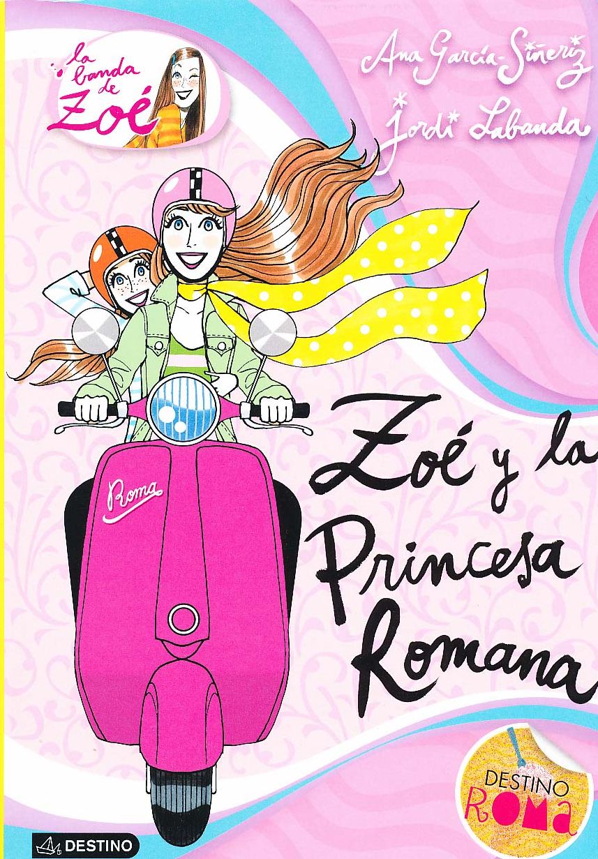 Zoe Y La Princesa Romana