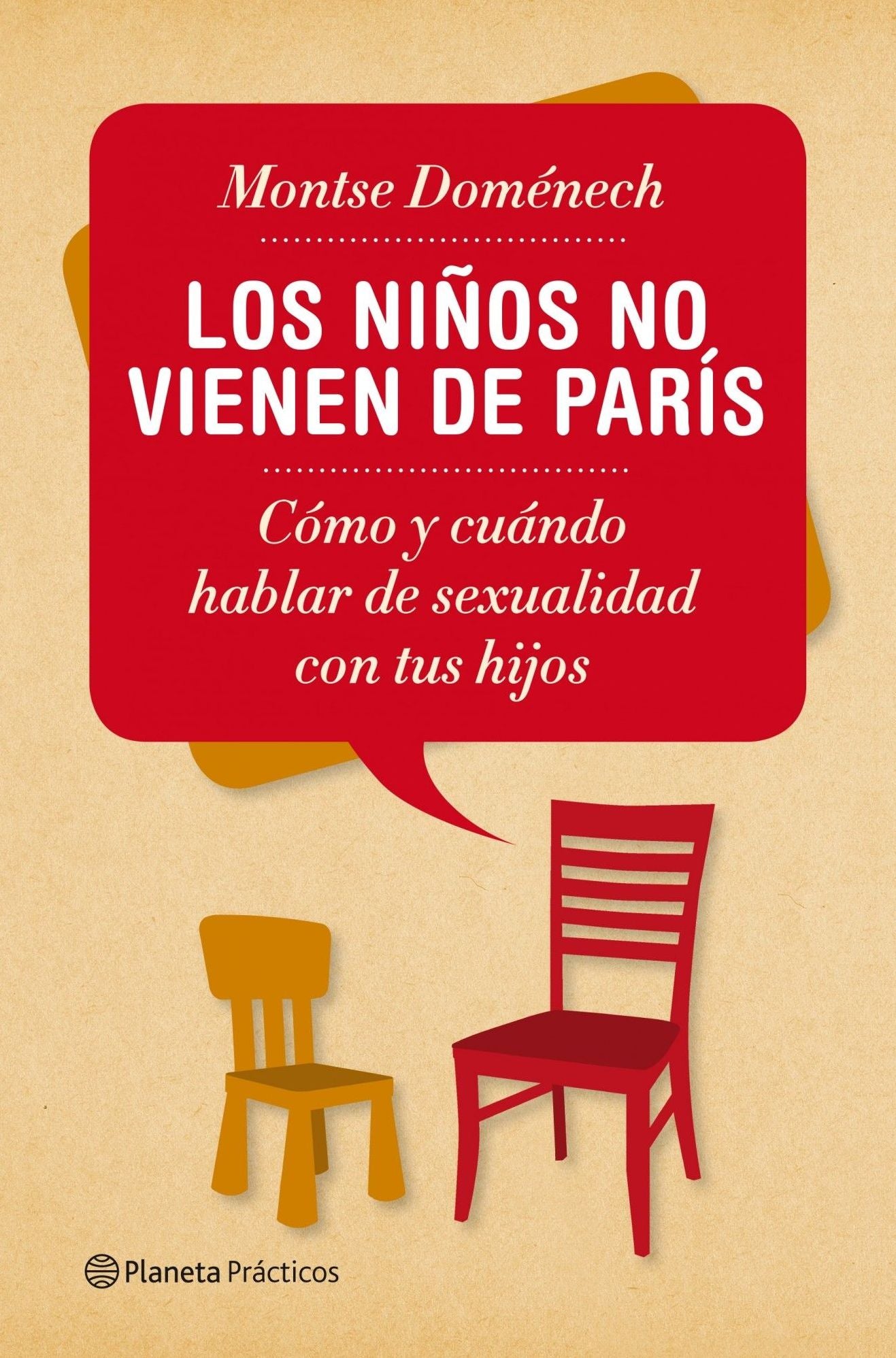 Los niños no vienen de París: Cómo y cuándo hablar de sexualidad con tus hijos