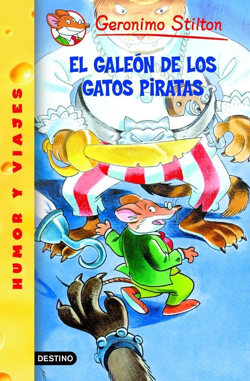 El galeón de los Gatos Piratas: Geronimo Stilton 8