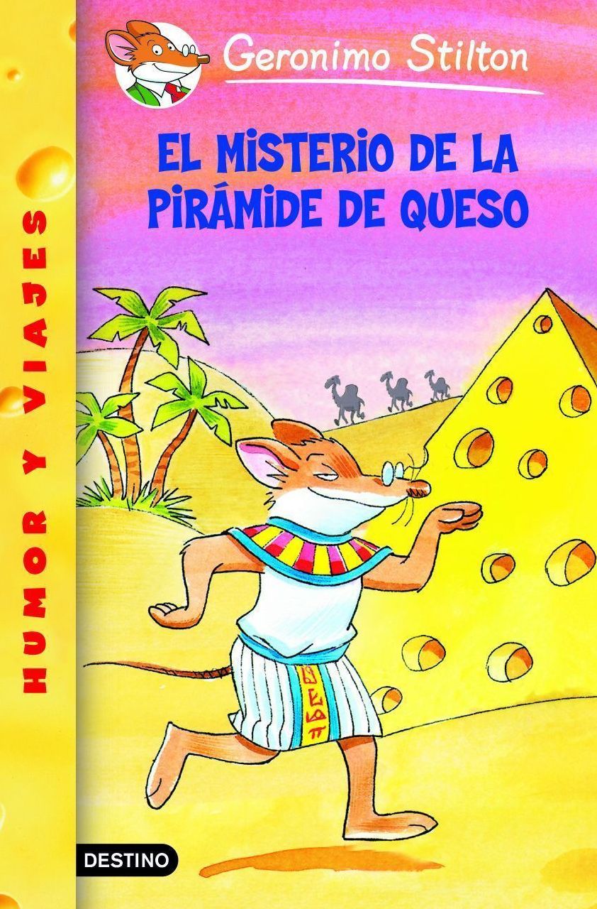 El misterio de la pirámide de queso: Geronimo Stilton 17