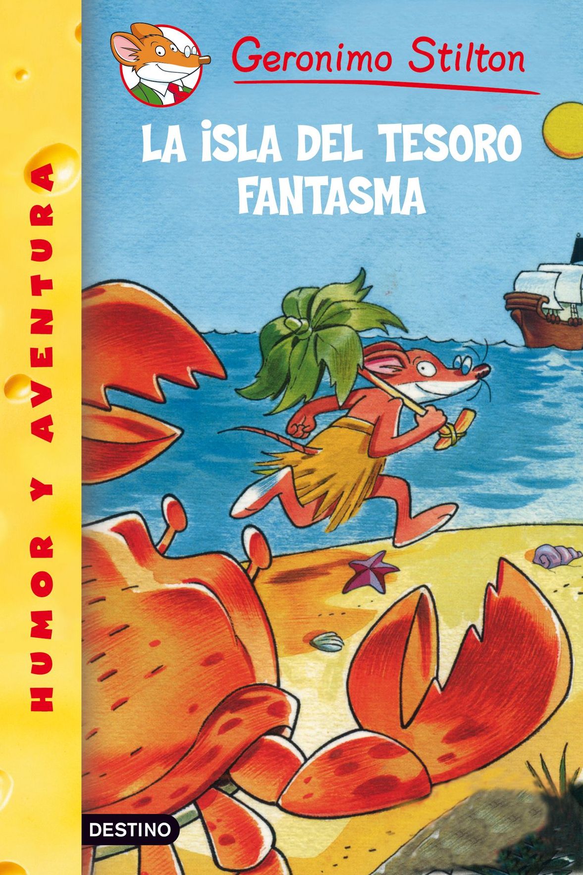 La isla del tesoro fantasma: Geronimo Stilton 42