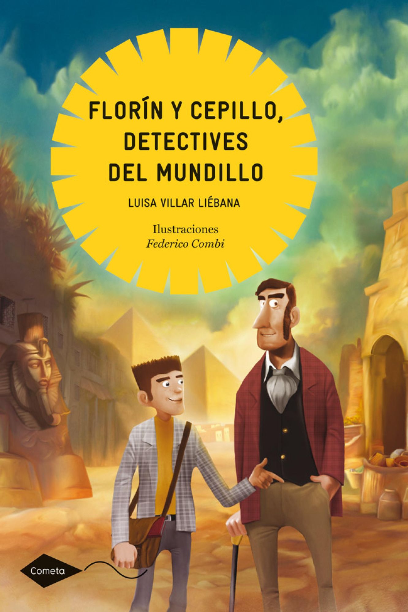 Florín y Cepillo, detectives del mundillo: La momia del faraón Tar-harí