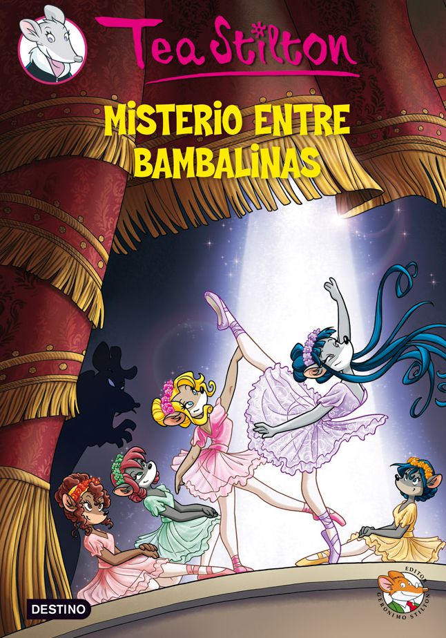Misterio entre bambalinas: Tea Stilton 14