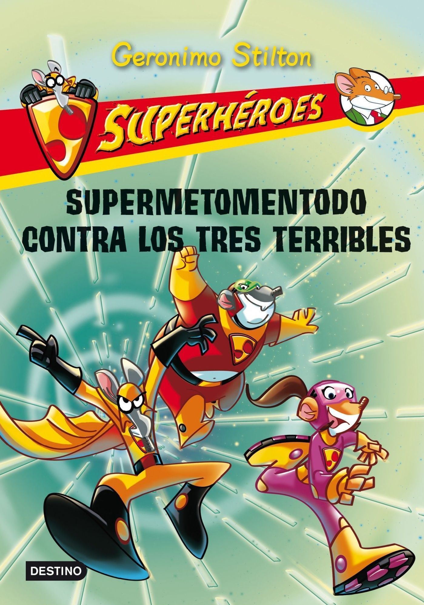 Supermetomentodo contra los tres terribles: Superhéroes 4
