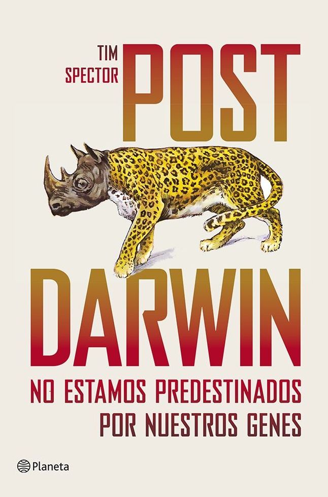 Post Darwin: No estamos predestinados por nuestros genes