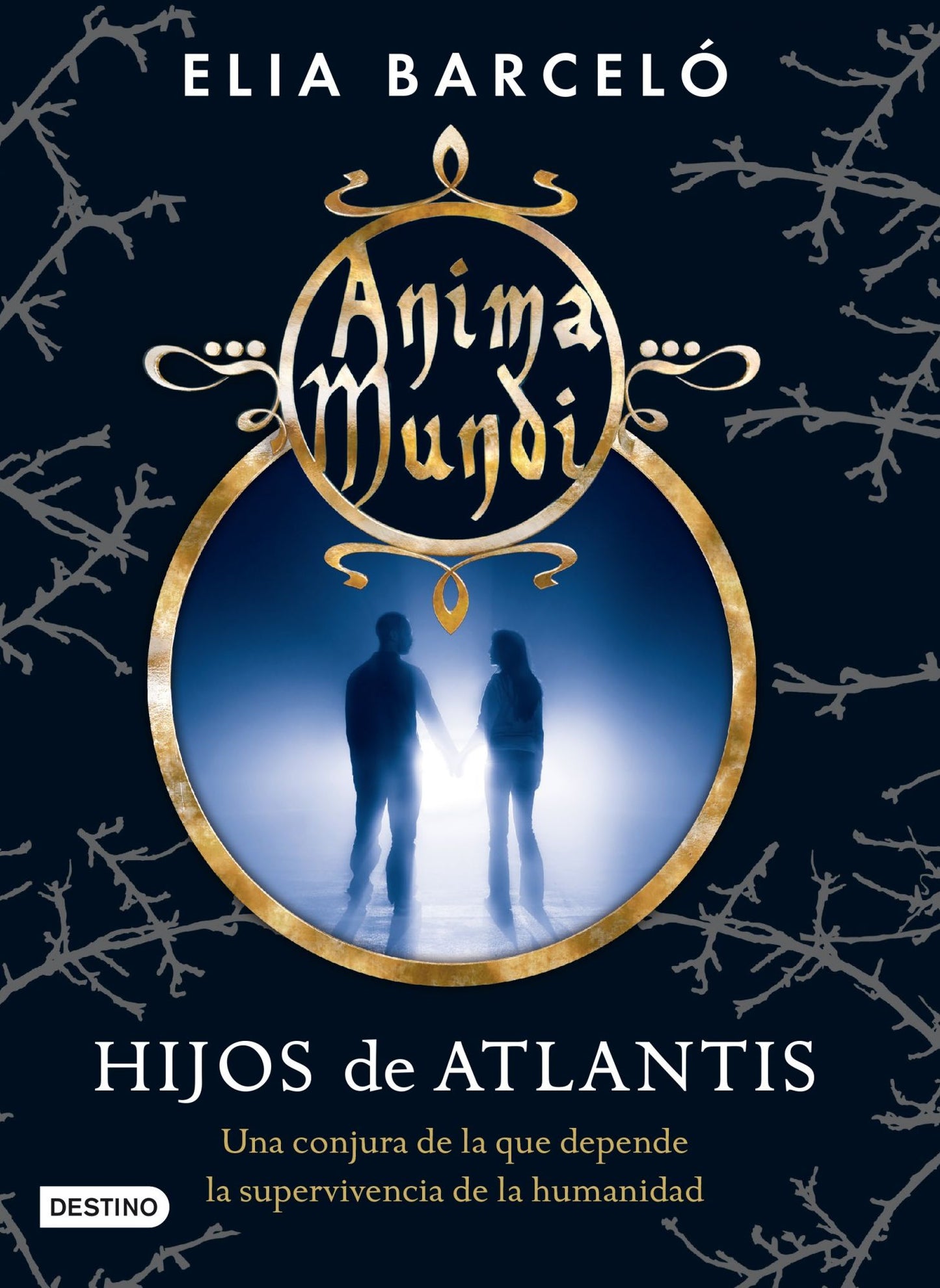 Hijos de Atlantis (Anima Mundi 2): Anima mundi 2