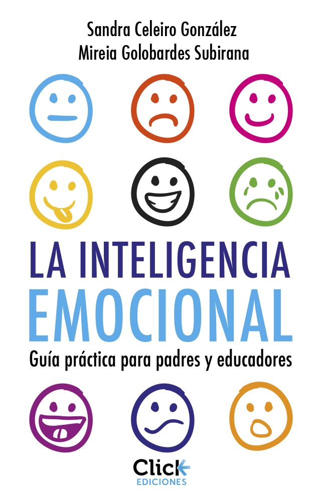 Inteligencia emocional para niños. Guía práctica para padres y educadores