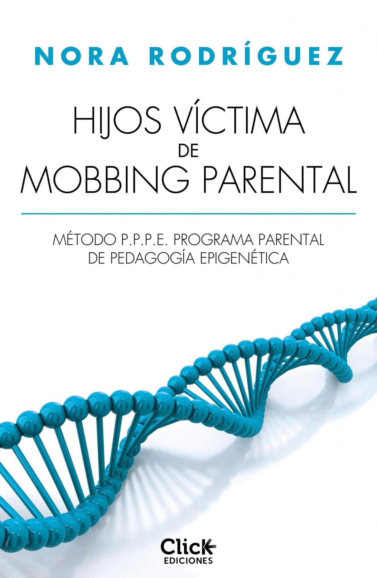 Hijos víctima de mobbing familiar