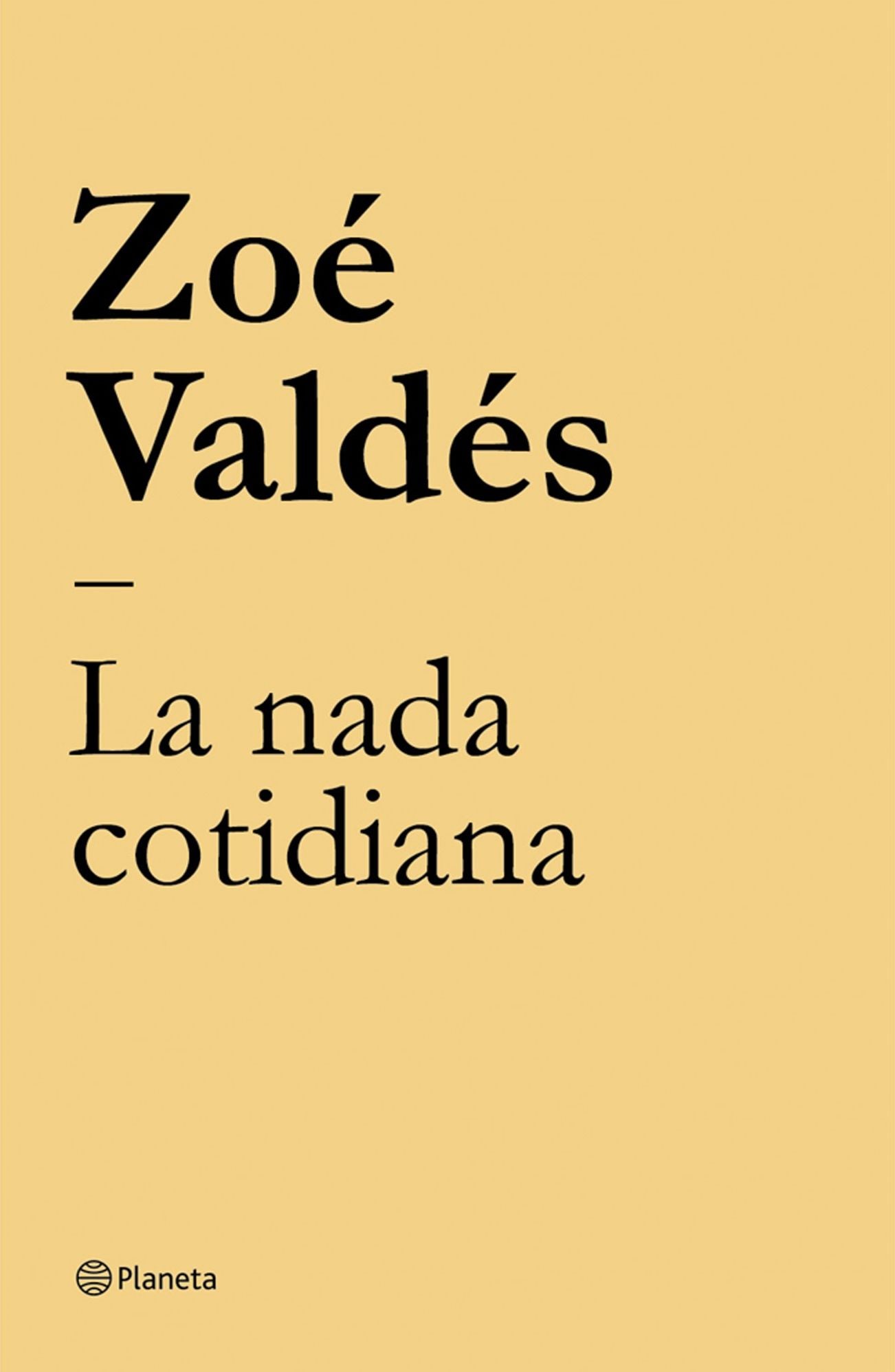 La nada cotidiana