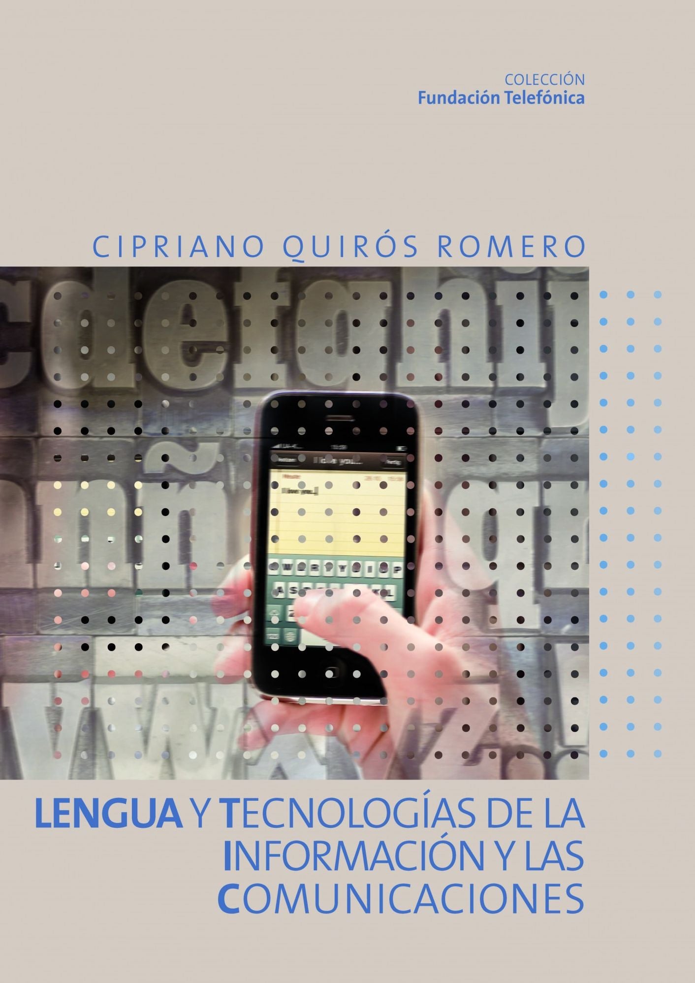 Lengua y Tecnologías de la Información y las comunicaciones