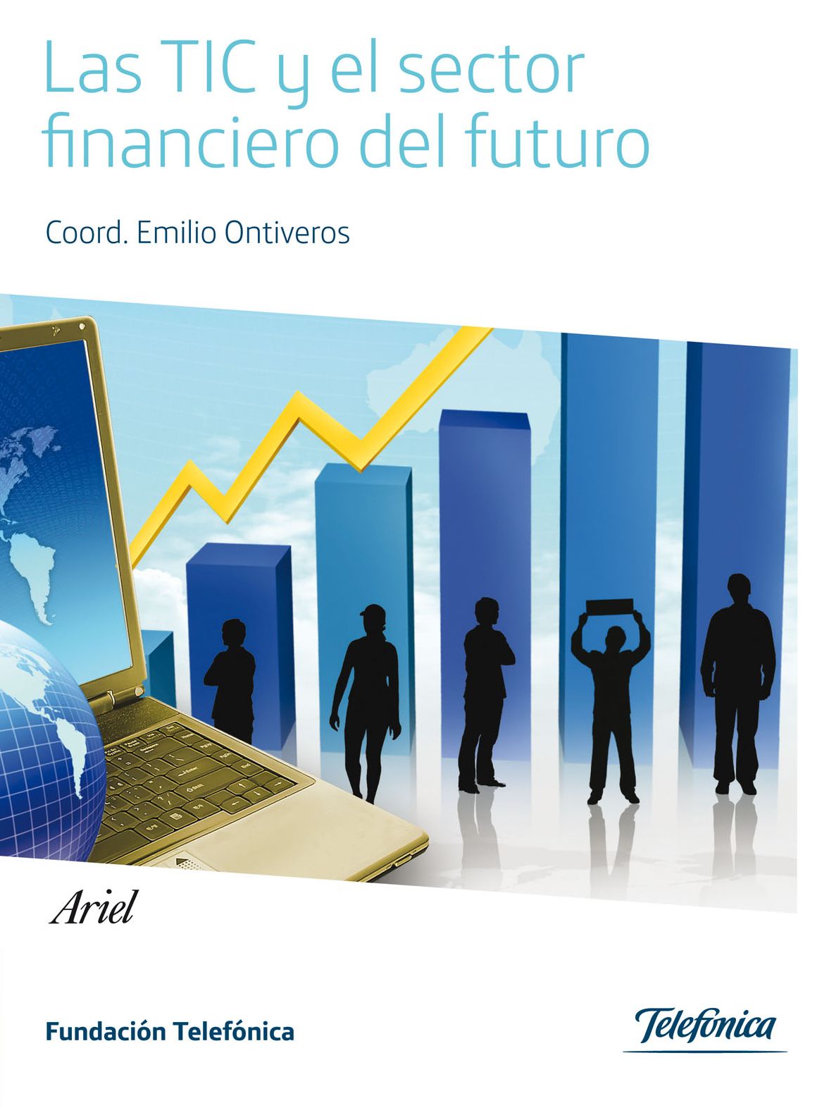 Las TIC y el sector financiero del futuro