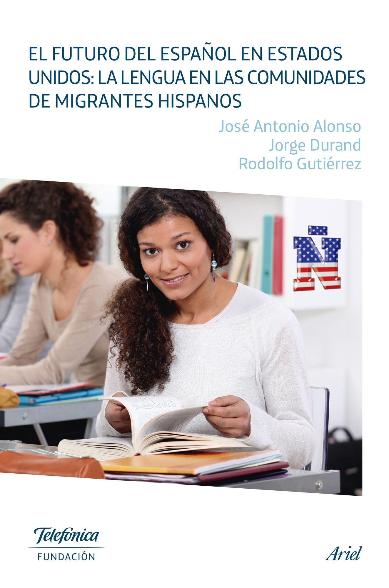 EL FUTURO DEL ESPAÑOL EN ESTADOS UNIDOS
