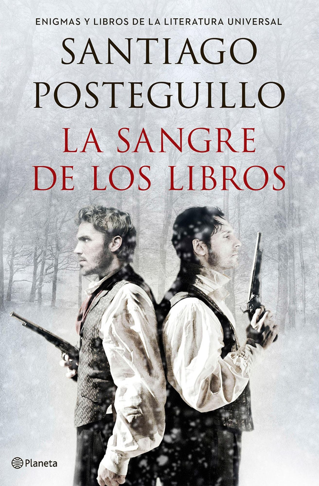 La sangre de los libros: Enigmas y libros de la literatura universal