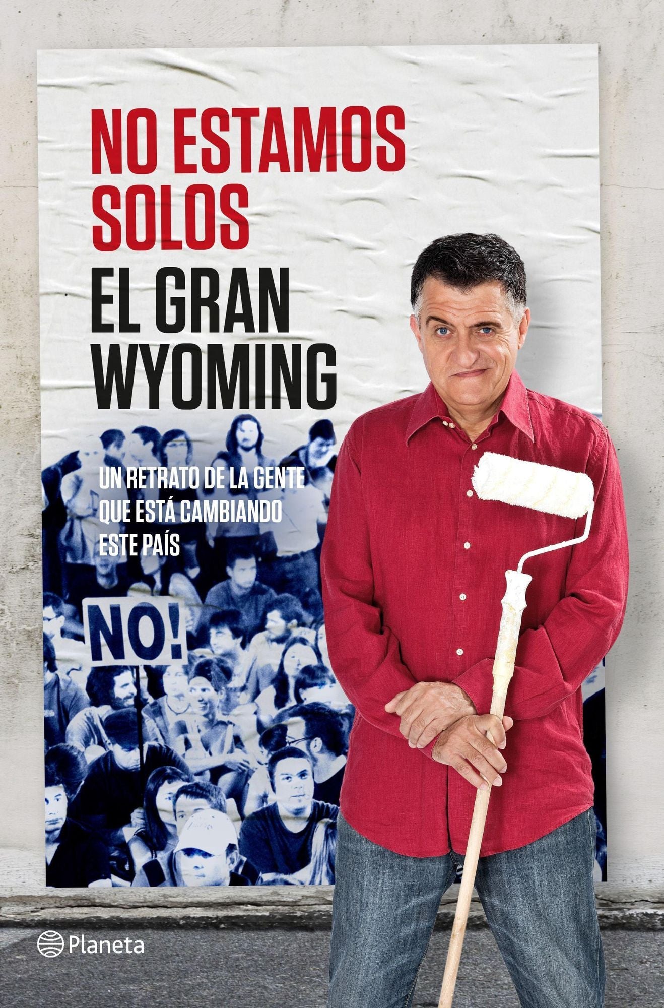 No estamos solos: Un retrato de gente que está cambiando este país