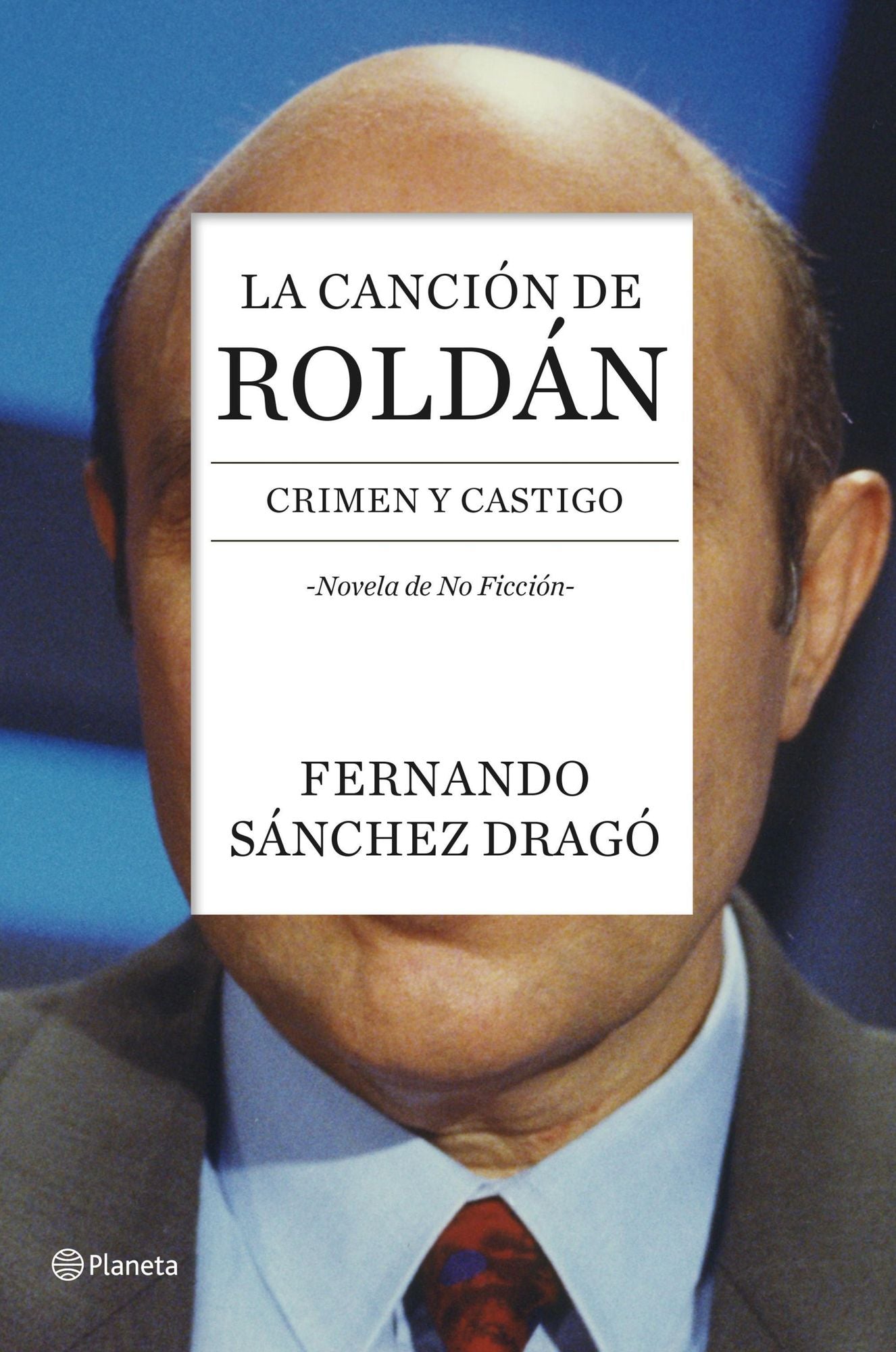 La canción de Roldán: Crimen y castigo