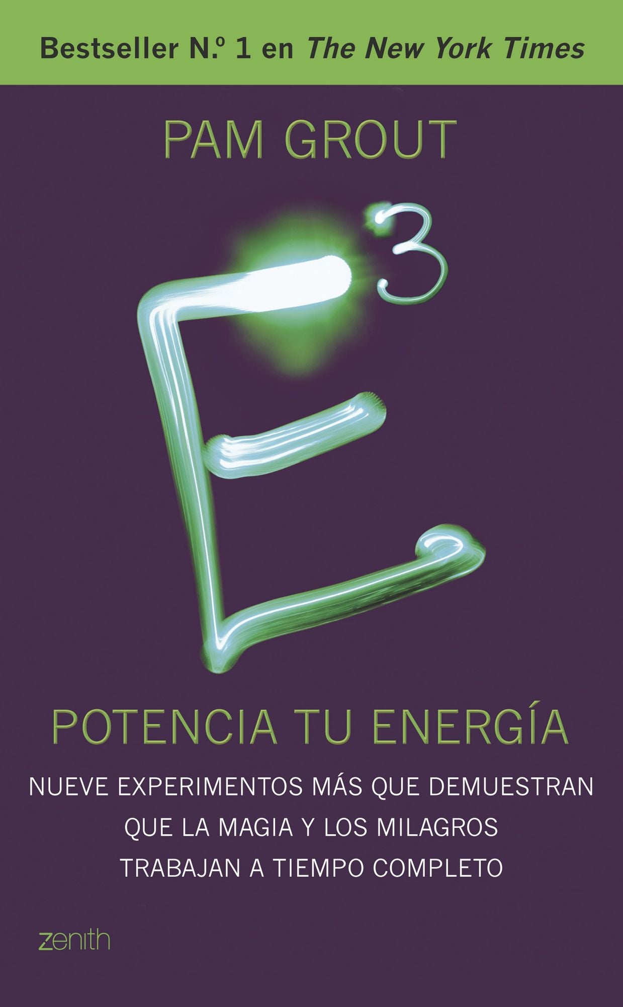E al cubo: Nueve experimentos más que demuestran que la magia y los milagros trabajan a tiempo completo