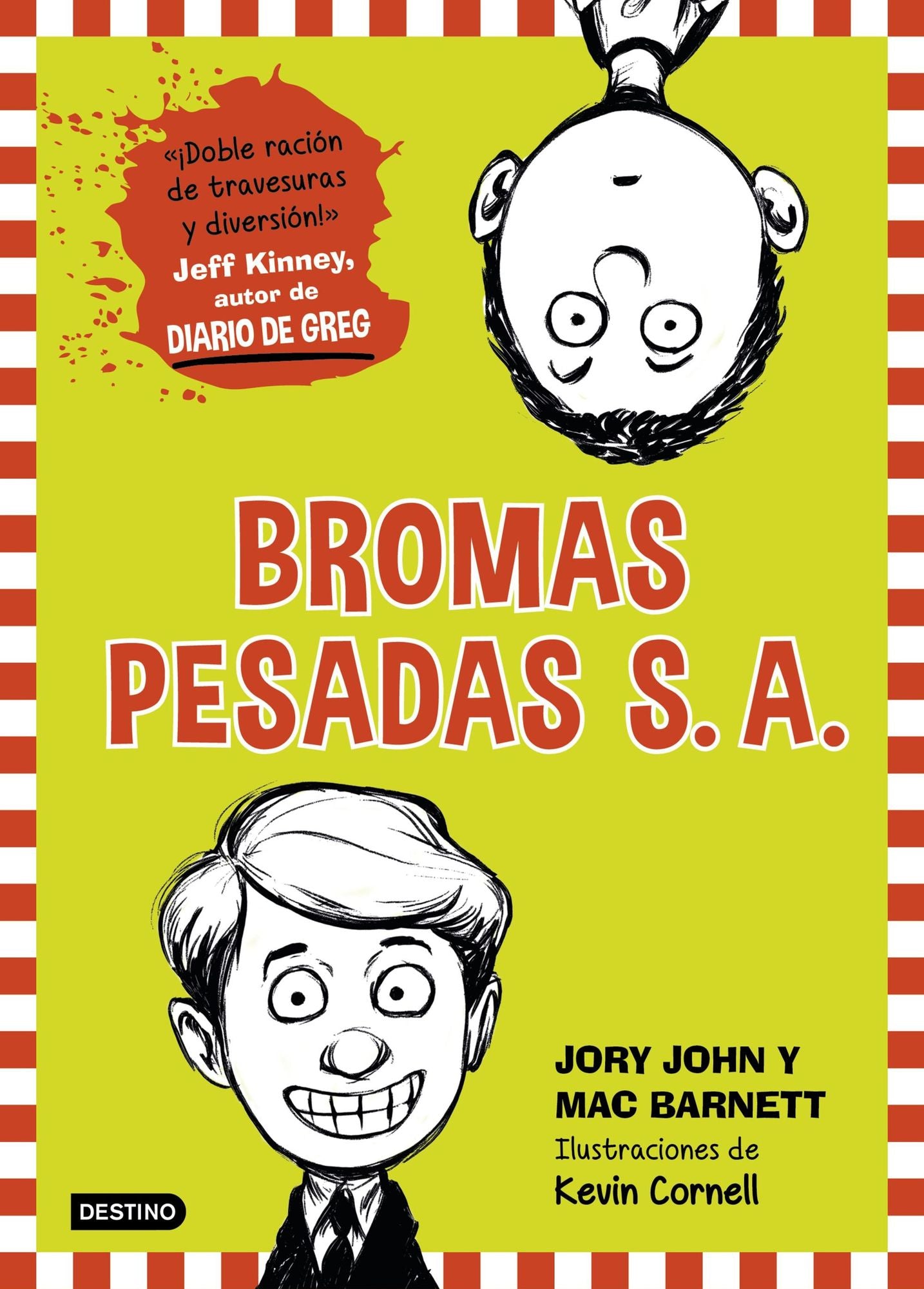 Bromas Pesadas S. A.: Bromas Pesadas S. A. 1