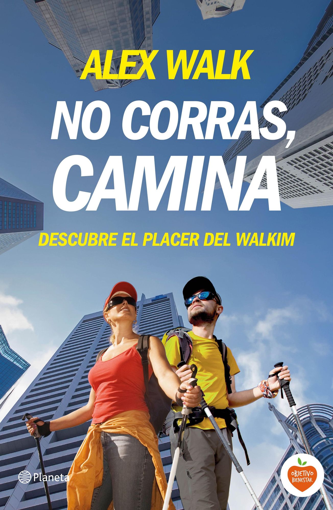 No corras, camina: Descubre el placer del walkim