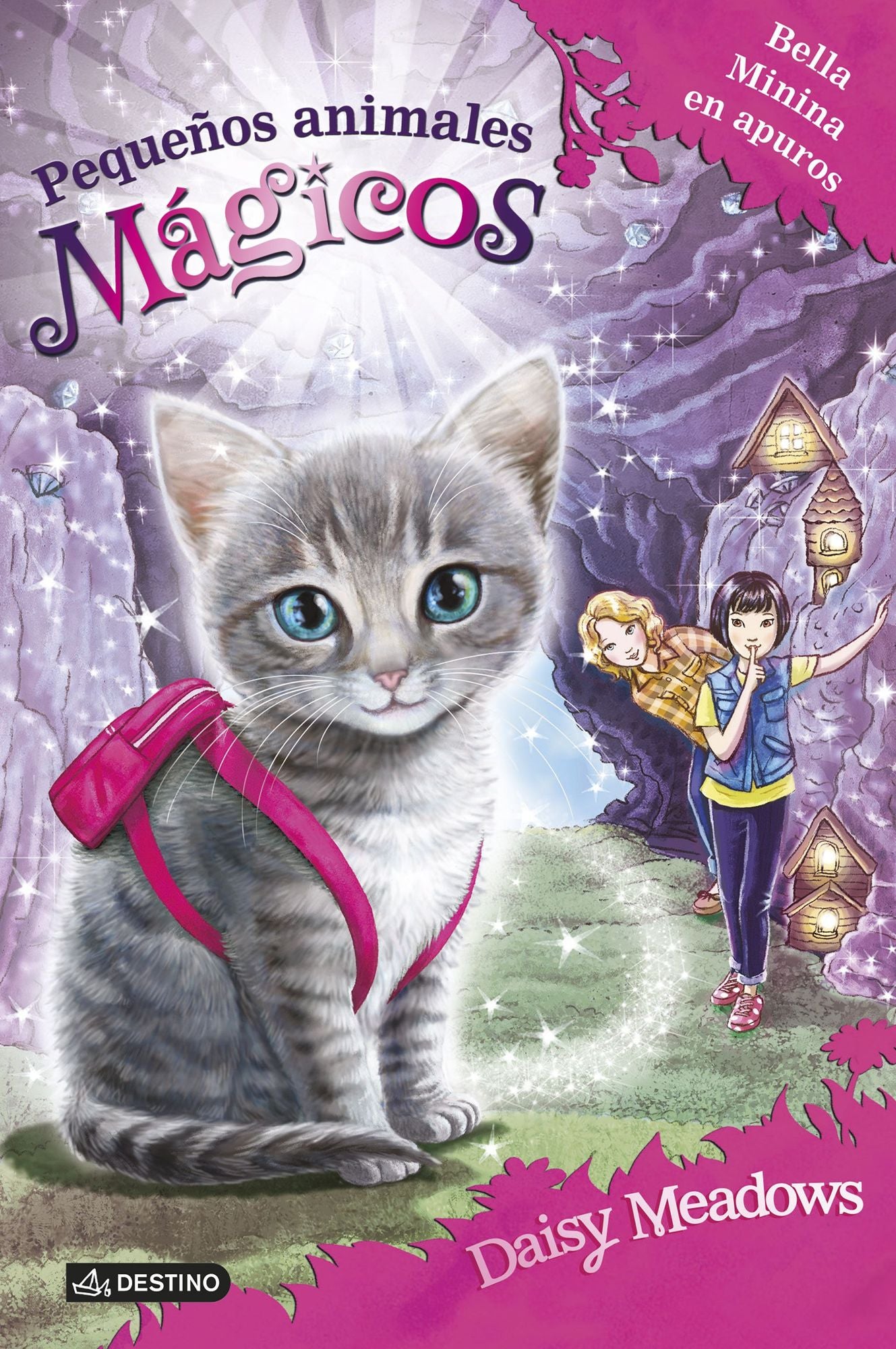 Bella Minina en apuros: Pequeños animales mágicos 4