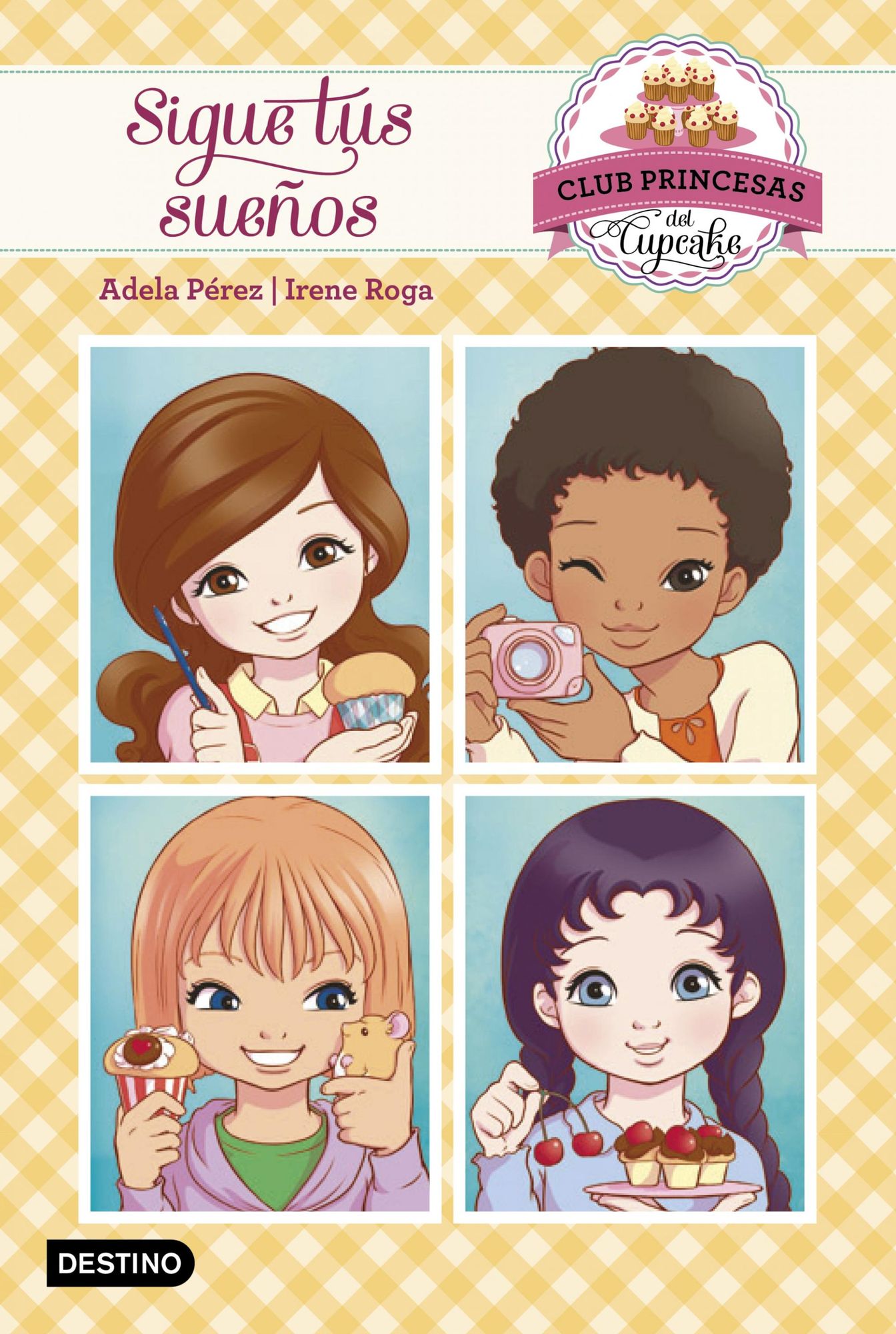 Sigue tus sueños: Club Princesas del Cupcake 1