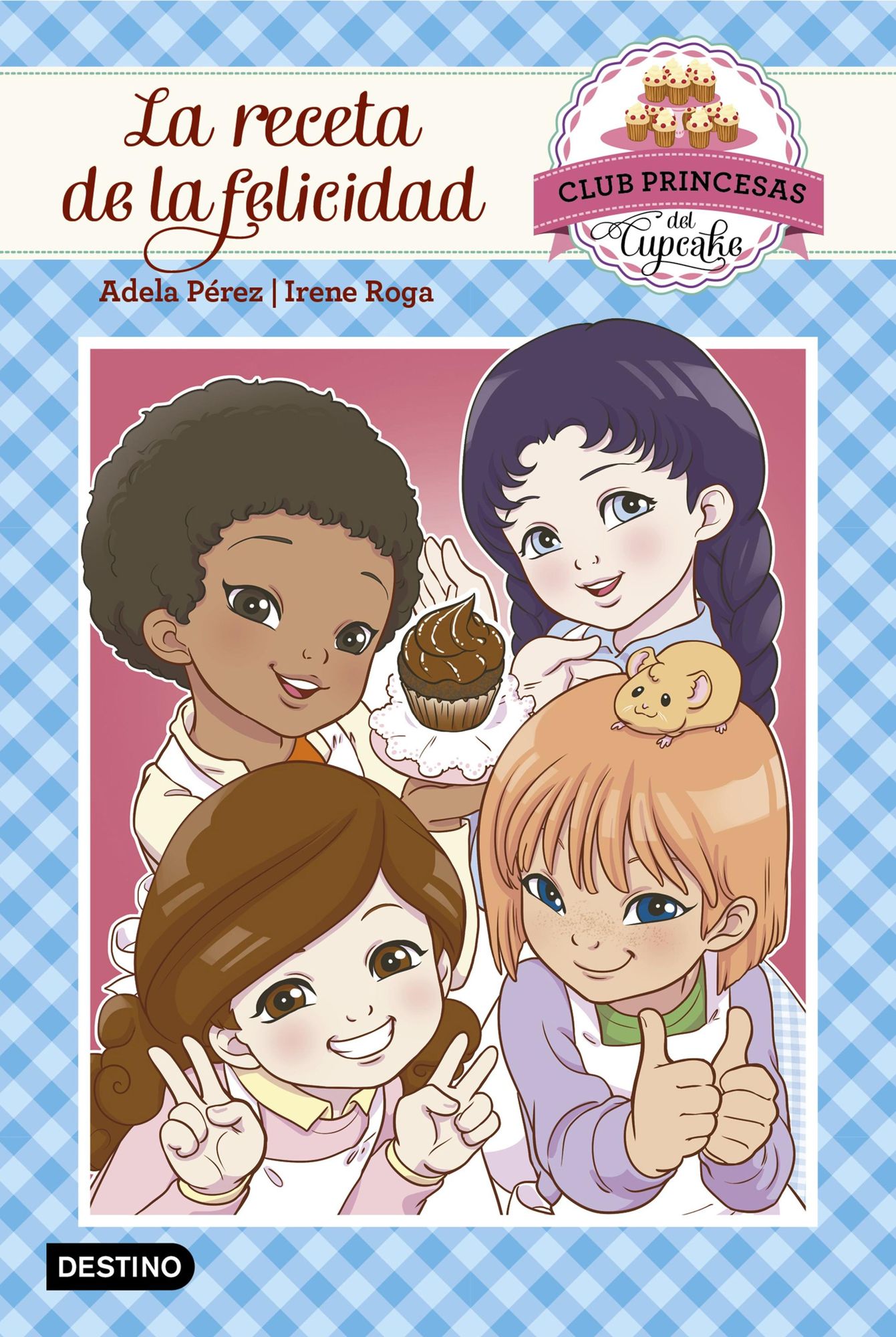La receta de la felicidad: Club Princesas del Cupcake 3