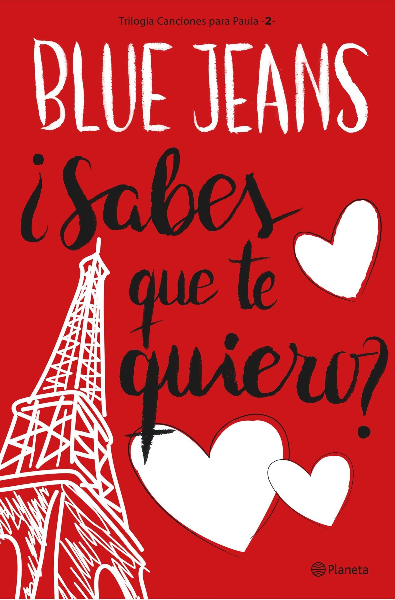 Sabes que te quiero? (Trilogía Canciones para Paula 2)