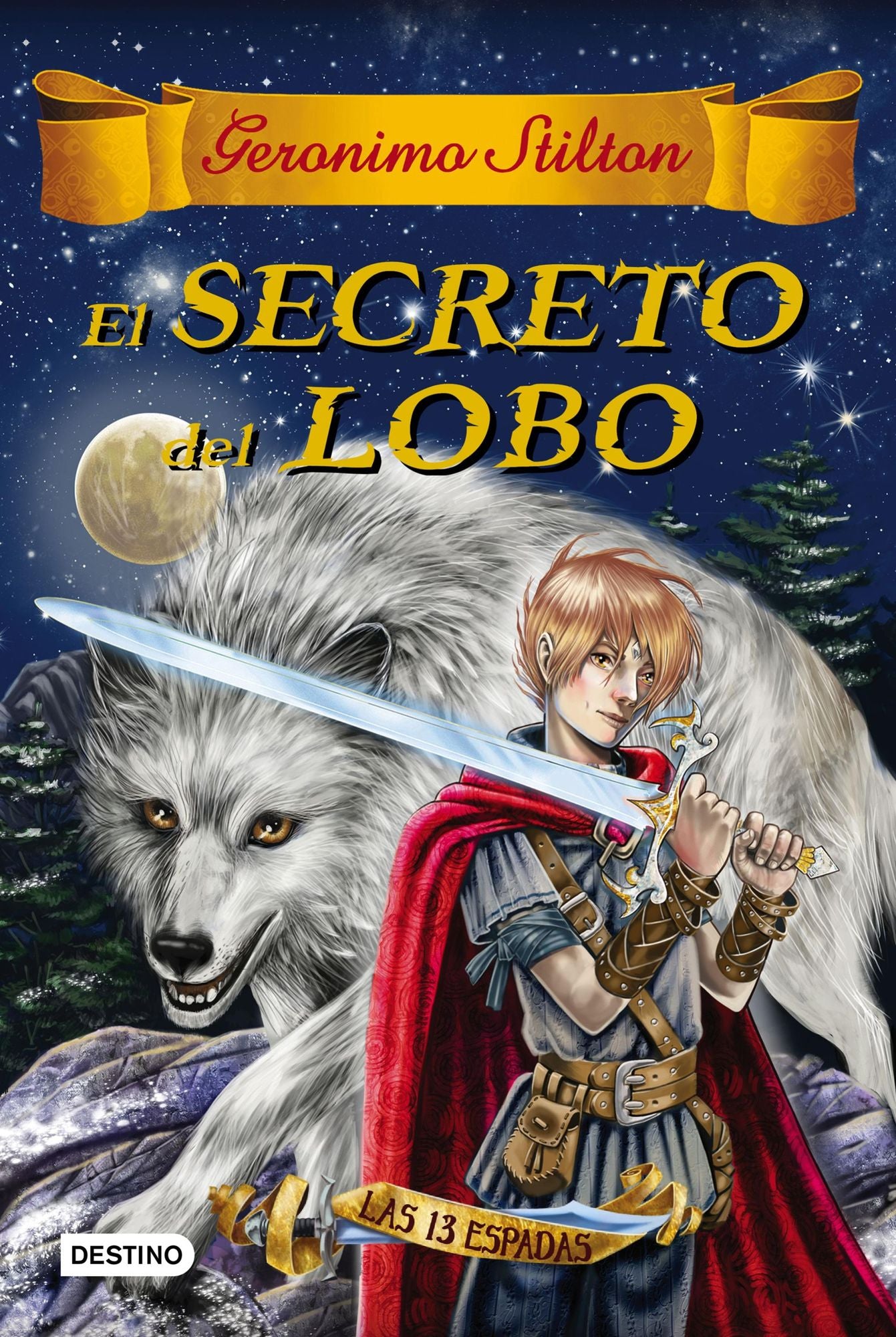 El secreto del lobo: Las trece espadas 4