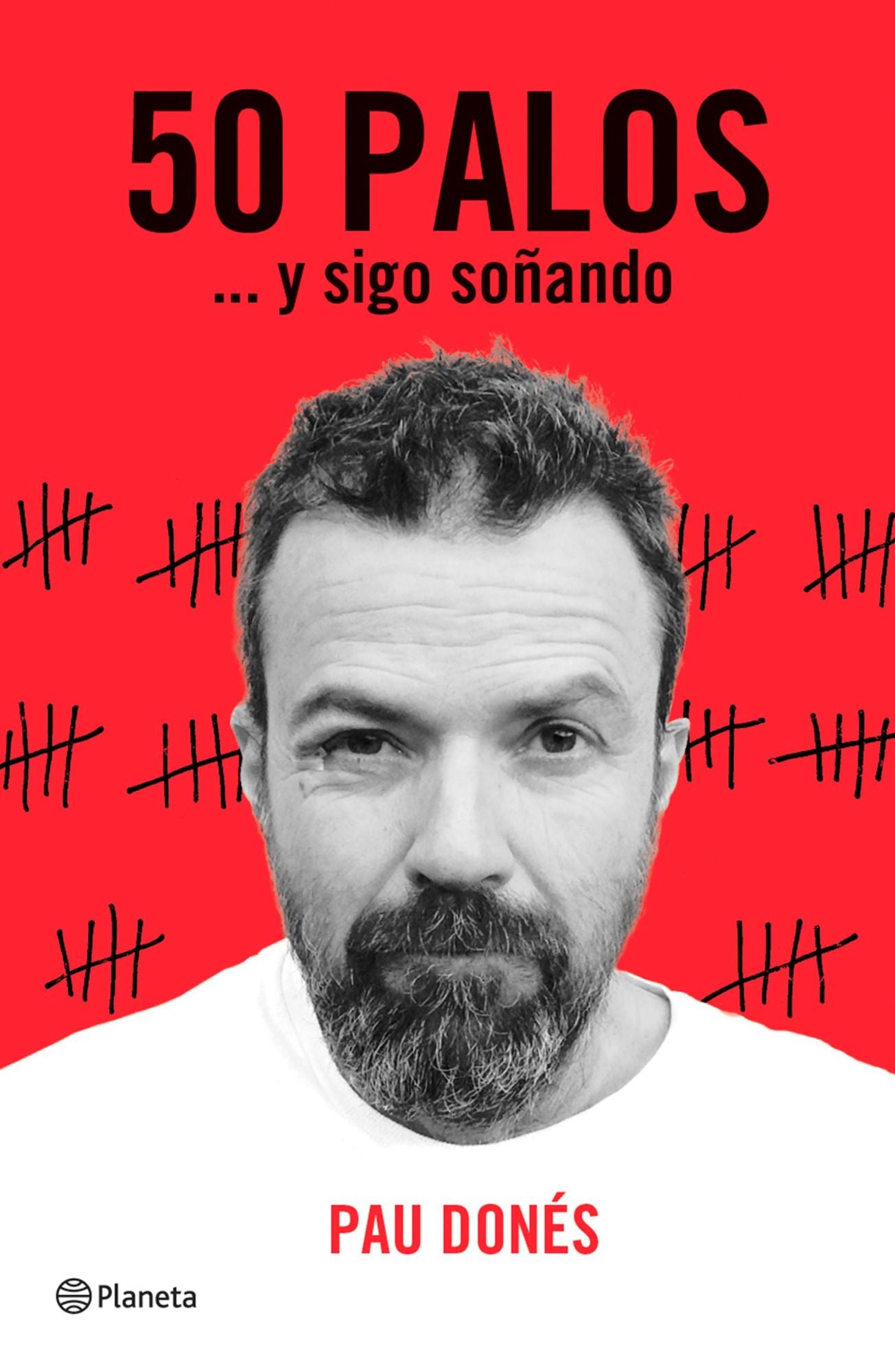 50 palos: ... y sigo soñando