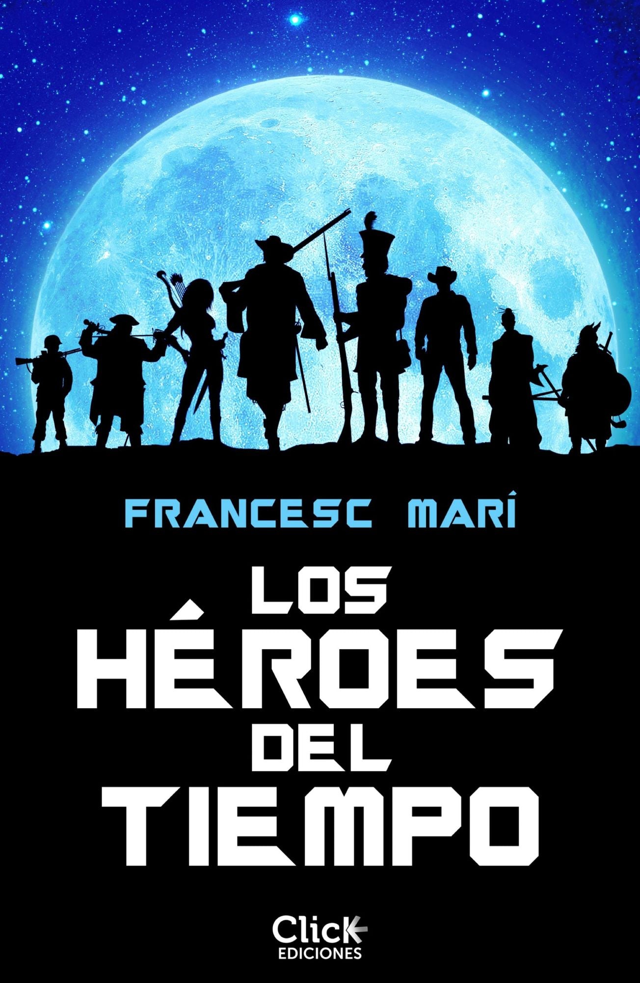 Los héroes del tiempo