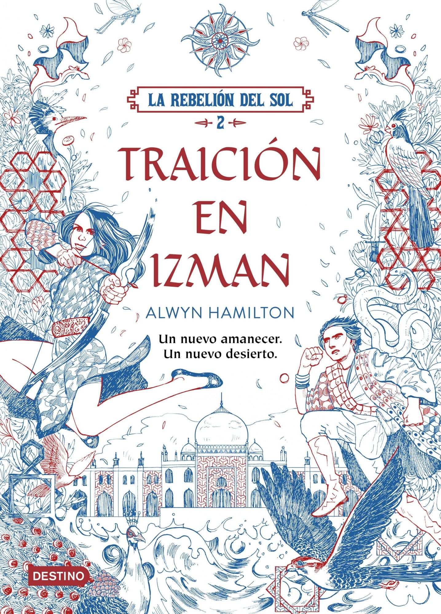 La Rebelión del Sol. Traición en Izman