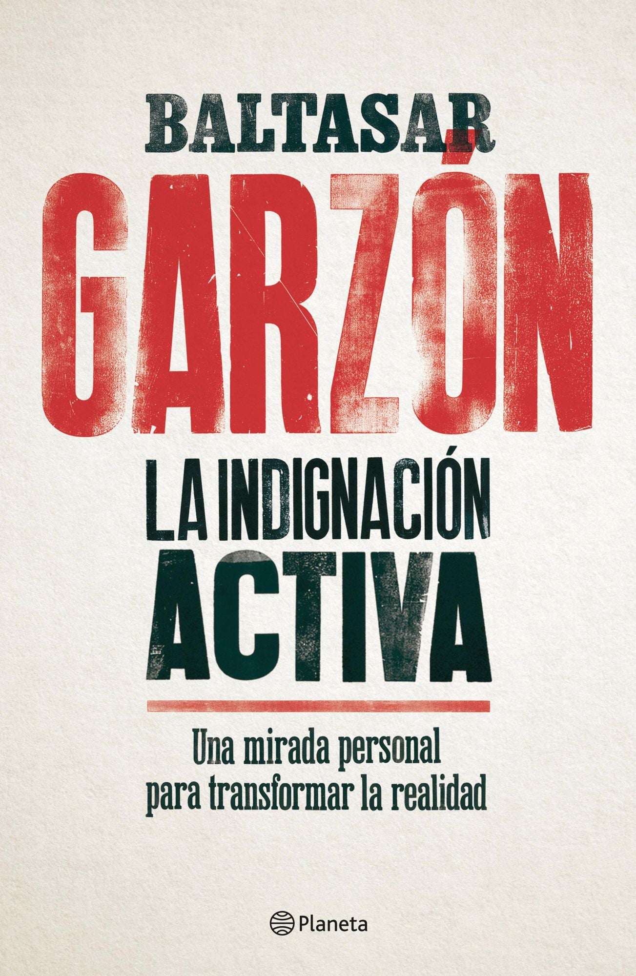 La indignación activa: Una mirada personal para transformar la realidad
