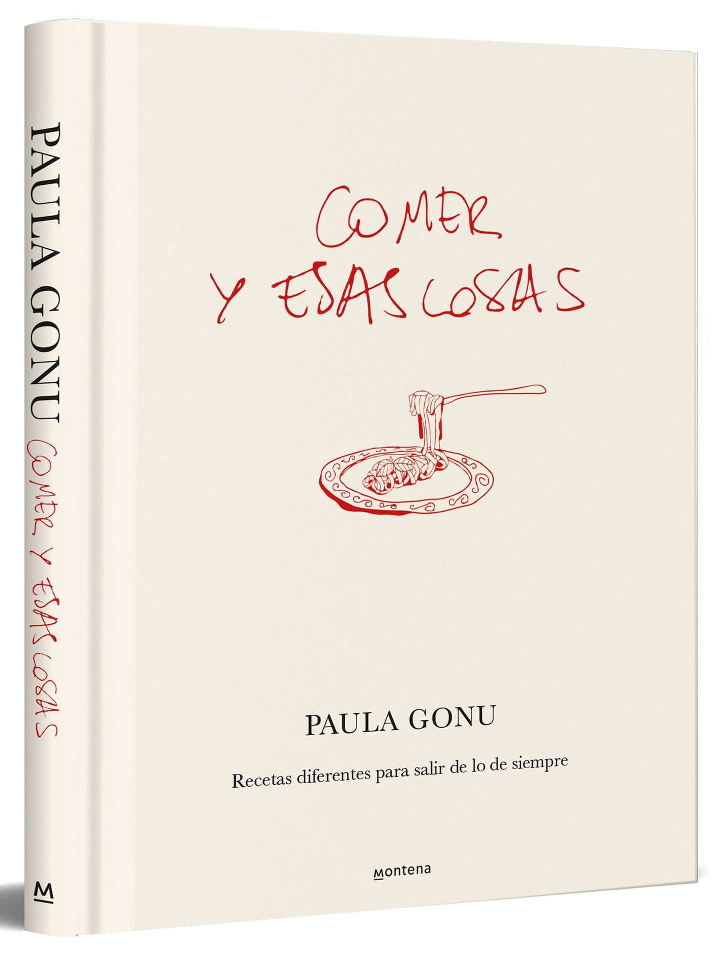 Comer y esas cosas. Recetas diferentes para salir de lo de siempre