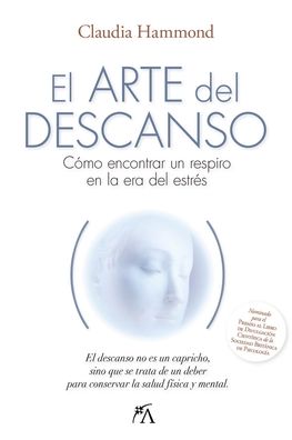 Arte del descanso, El