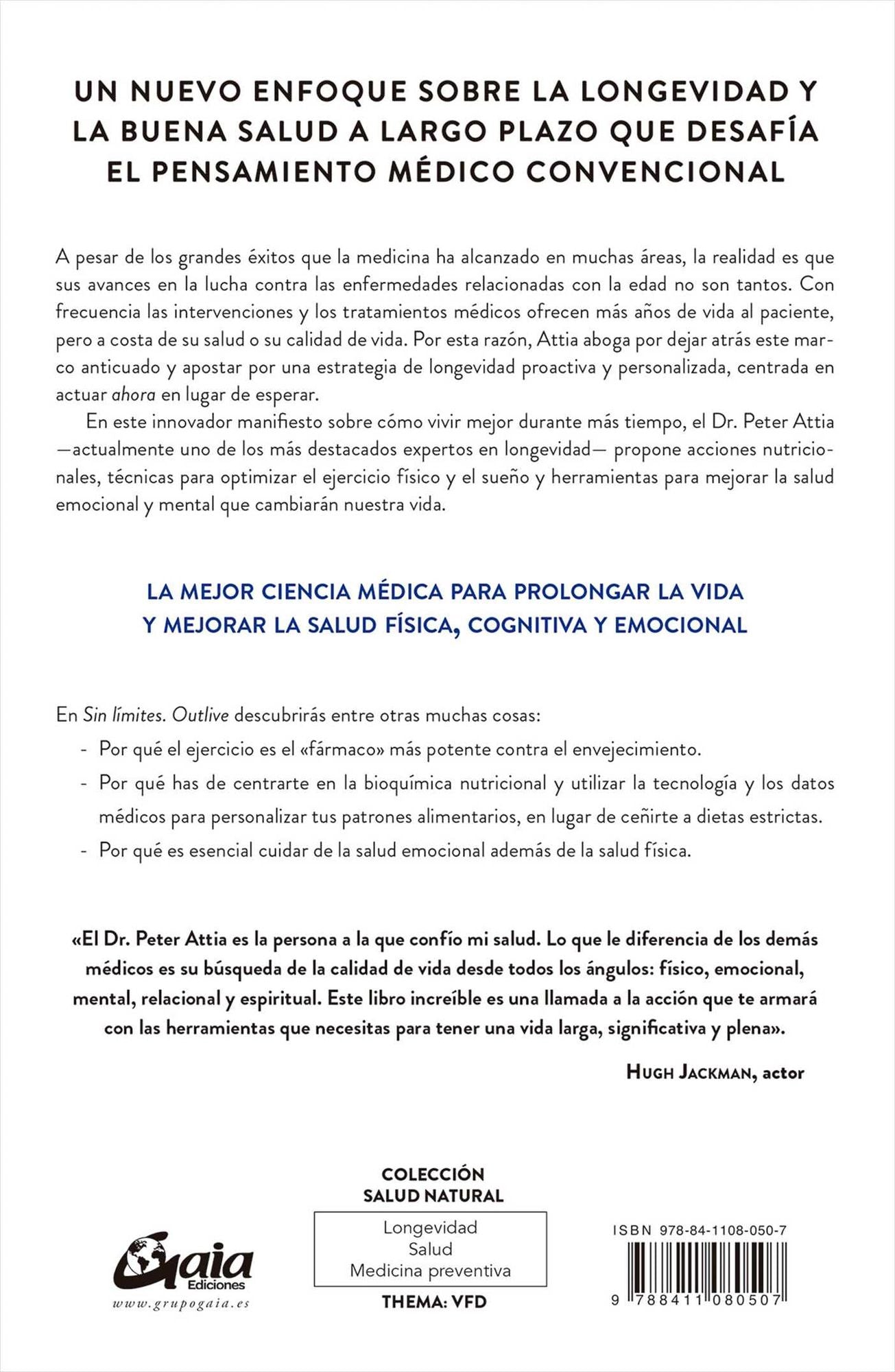 Sin límites (Outlive): La ciencia y el arte de la longevidad
