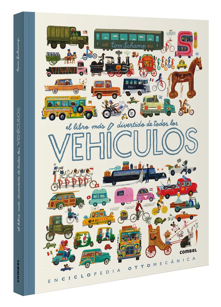 El libro mï¿½s divertido de todos los vehï¿½culos / The Most Fun Book of Every Vehicle