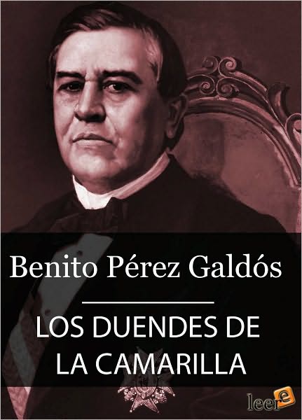Los duendes de la camarilla (Episodios Nacionales IV - 3)