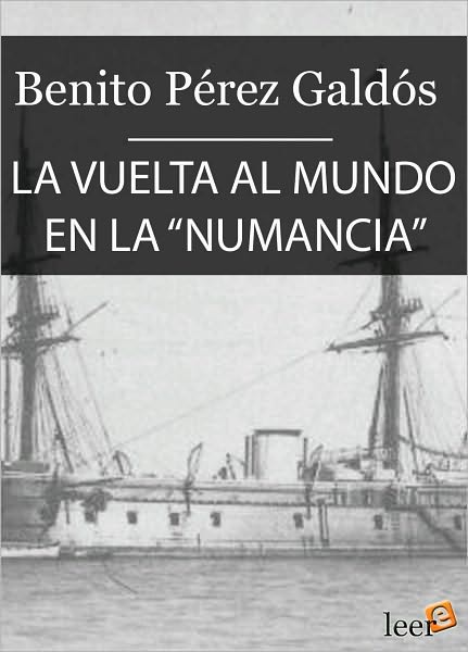 La vuelta al mundo en la Numancia (Episodios Nacionales IV - 8)