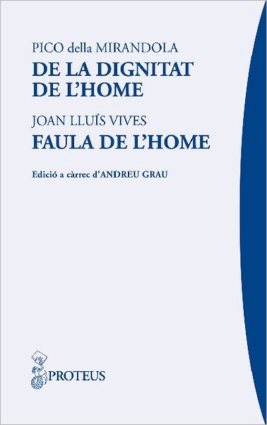 De la dignitat de l'home. Faula de l'home