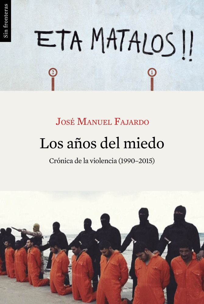 Los anos del miedo