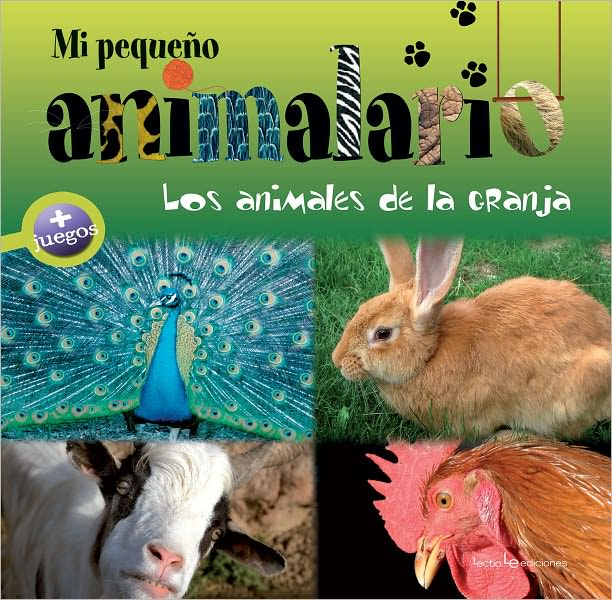 Mi pequeno animalario: Los animales de la granja