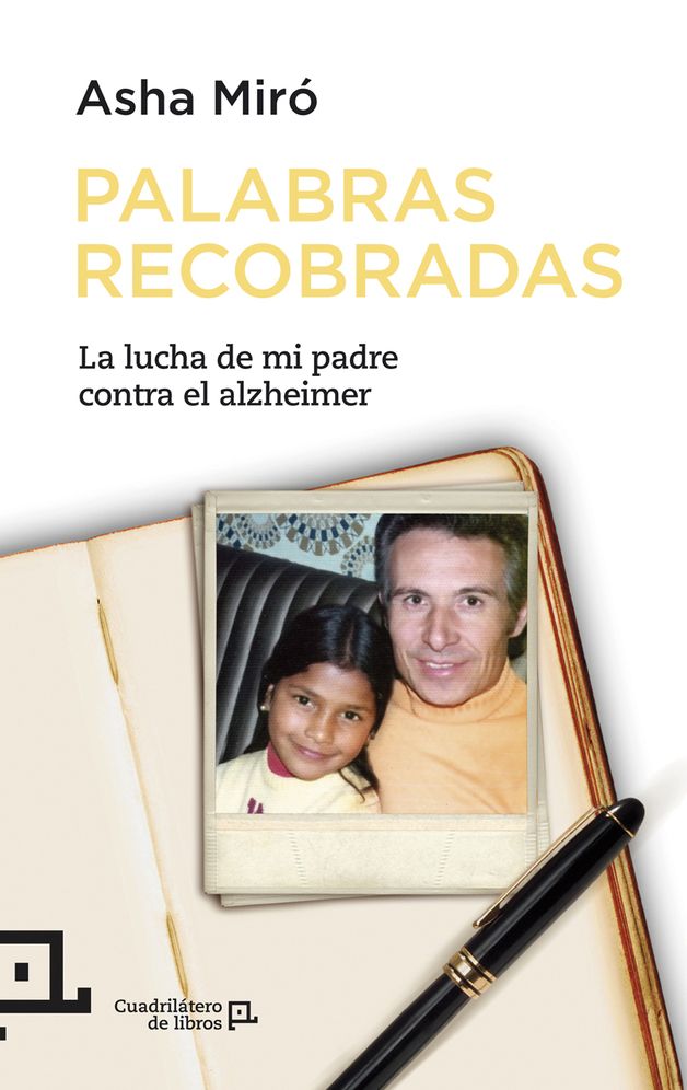 Palabras recobradas: La lucha de mi padre contra el alzheimer