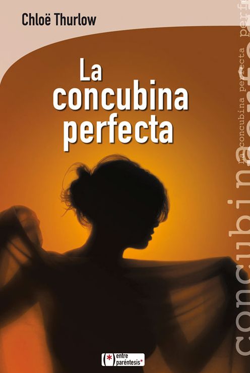 La concubina perfecta