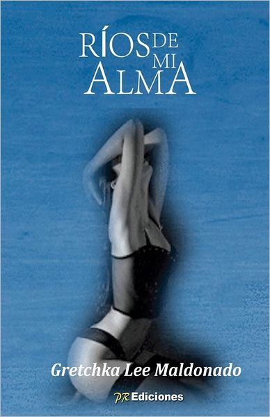 Rios de Mi Alma